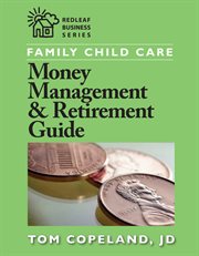 Family child care money management & retirement guide cover image