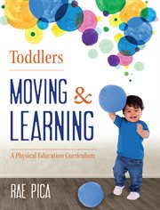 Toddlers moving & learning cover image