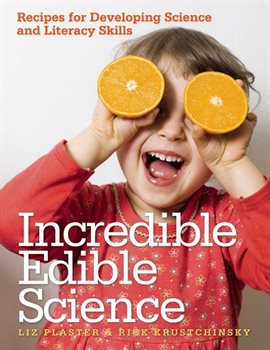 Cover image for Incredible Edible Science