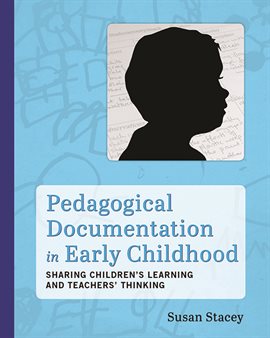 Cover image for Pedagogical Documentation in Early Childhood