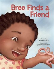 Bree finds a friend cover image