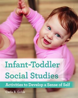 Cover image for Infant-Toddler Social Studies
