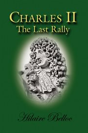 Charles ii. The Last Rally cover image