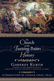 The church at the turning points of history cover image