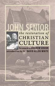 The restoration of Christian culture cover image