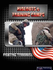 Hideouts & Training Camps Hideouts & Training Camps