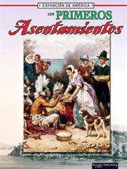 Los primeros asentamientos Los primeros asentamientos