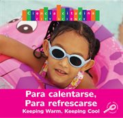 Para calentarse, para refrescarse Para calentarse, para refrescarse