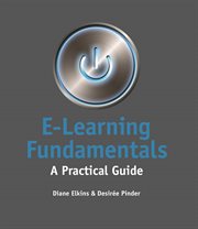 E-Learning Fundamentals : a Practical Guide cover image