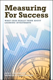 Measuring for success : what CEOs really think about learning investments cover image