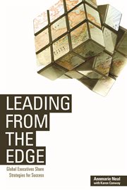 Leading from the edge : global executives share strategies for success cover image
