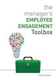 The manager's employee engagement toolbox cover image