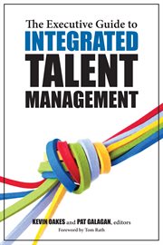 The executive guide to integrated talent management cover image