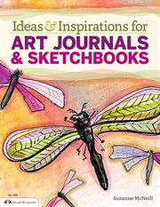 Ideas & inspirations for art journals & sketchbooks cover image