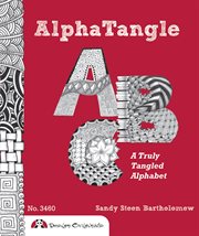 AlphaTangle : a truly tangled alphabet cover image