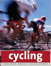 Serious about sport: cycling cover image