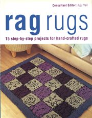Rag rugs : contemporary projects in a traditional craft cover image