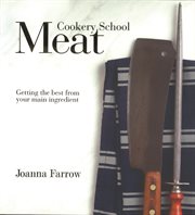 Cookery school: meat cover image
