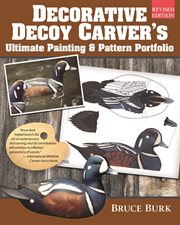 Decorative decoy carver's ultimate painting & pattern portfolio cover image