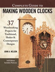 Complete guide to making wooden clocks cover image