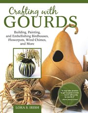 Crafting with gourds cover image