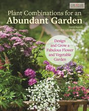 Plant combinations for an abundant garden cover image
