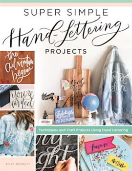 Cover image for Super Simple Hand-Lettering Projects
