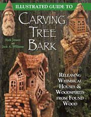 Illustrated guide to carving tree bark cover image
