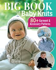 BIG BOOK OF BABY KNITS cover image
