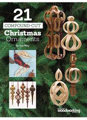 21 COMPOUND-CUT CHRISTMAS ORNAMENTS cover image