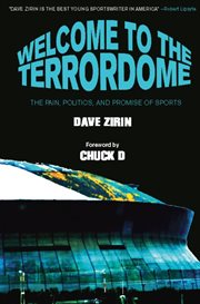 Welcome to the Terrordome: the pain, politics and promise of sports cover image