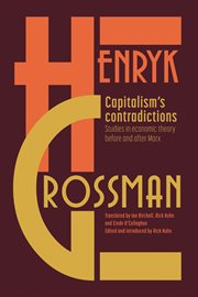 Capitalism's contradictions : studies of economic theory before and after Marx cover image