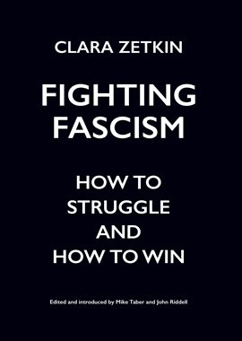 Cover image for Clara Zetkin on Fascism