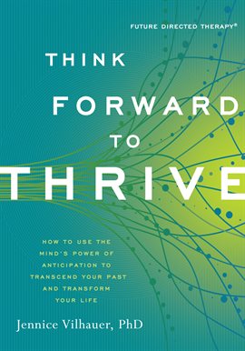 Cover image for Think Forward to Thrive