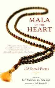 Mala of the heart: 108 sacred poems cover image