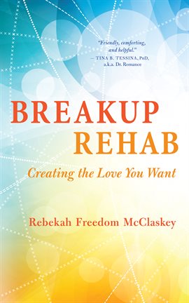 Cover image for Breakup Rehab