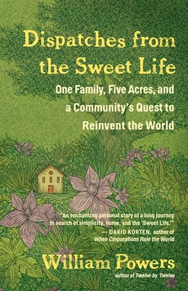 Cover image for Dispatches from the Sweet Life