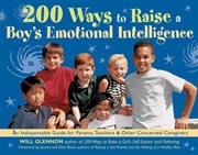200 ways to raise a boy's emotional intelligence cover image