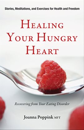 Cover image for Healing Your Hungry Heart