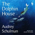 The Dolphin House cover image