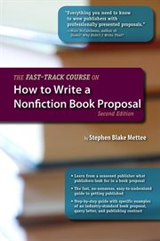 The fast-track course on how to write a nonfiction book proposal cover image