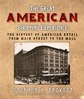 Cover image for The Great American Shopping Experience