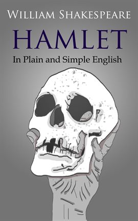 Cover image for Hamlet In Plain and Simple English