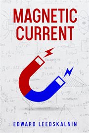 Magnetic Current cover image