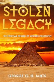 Stolen legacy : also available The mis-education and The Willie Lynch letter cover image