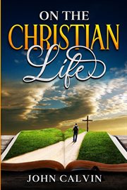 On the Christian Life cover image