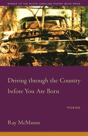 Driving through the country before you are born cover image