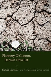 Flannery O'Connor, hermit novelist cover image