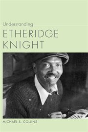 Understanding Etheridge Knight cover image