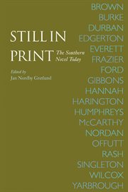 Still in print : the Southern novel today cover image